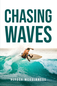 Chasing Waves