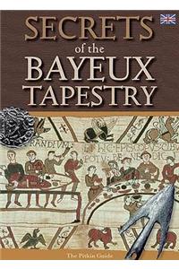 Secrets of the Bayeux Tapestry