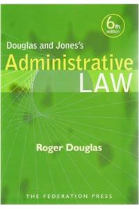 Douglas and Jones's Administrative Law