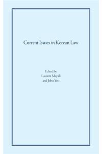 Current Issues in Korean Law