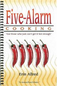 Five-Alarm Cooking