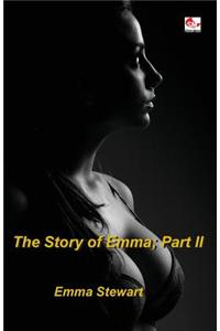 The Story of Emma; Part II