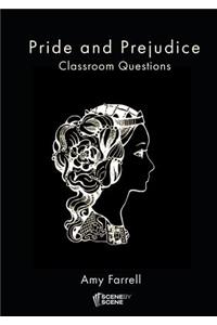 Pride and Prejudice Classroom Questions