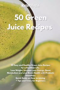 50 Green Juice Recipes