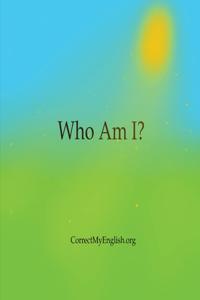 Who Am l ?