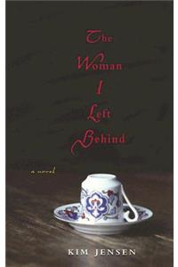 Woman I Left Behind