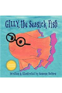 Gilly, the Seasick Fish