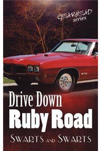 Drive Down Ruby Road