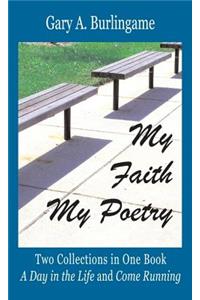 My Faith, My Poetry