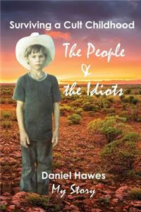 People & The Idiots