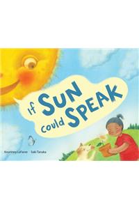 If Sun Could Speak