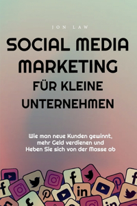 Social Media Marketing für kleine Unternehmen