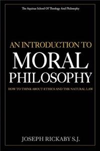 Introduction To Moral Philosophy