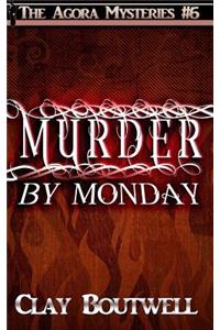 Murder by Monday