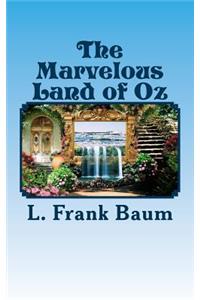 The Marvelous Land of Oz