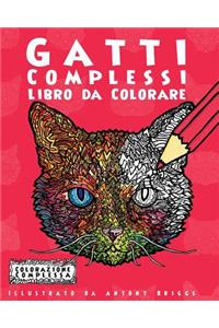Gatti Complessi - Libro da Colorare