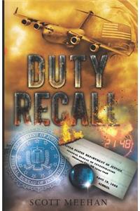 Duty Recall