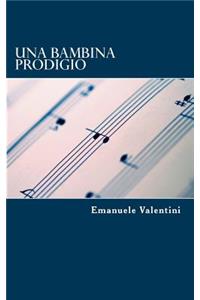Una bambina prodigio