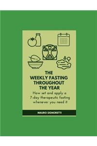 The Weekly Fast Throughout the Year