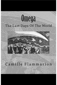 Omega: The Last Days of the World