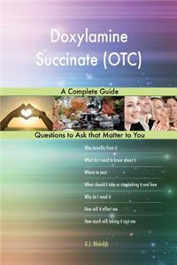 Doxylamine Succinate (OTC); A Complete Guide