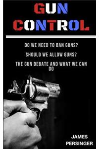 Gun Control