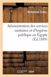 Administration Des Services Sanitaires Et d'Hygiène Publique En Égypte