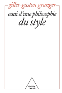 Essay on a Philosophy of Style / Essai d'une philosophie du style