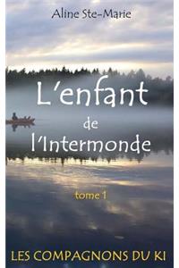 L'enfant de l'Intermonde
