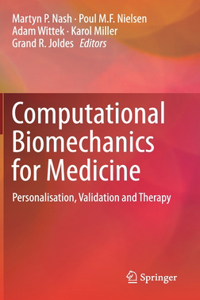 Computational Biomechanics for Medicine