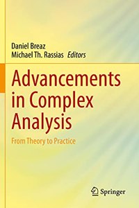 Advancements in Complex Analysis