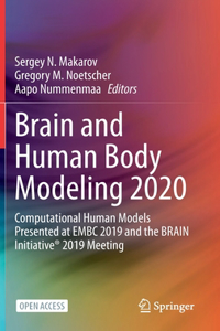 Brain and Human Body Modeling 2020