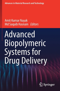 Advanced Biopolymeric Systems for Drug Delivery