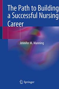 Path to Building a Successful Nursing Career