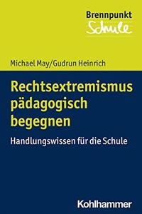 Rechtsextremismus Padagogisch Begegnen