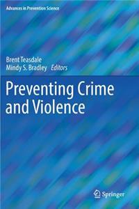 Preventing Crime and Violence