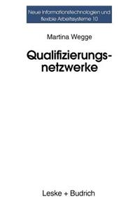 Qualifizierungsnetzwerke -- Netze Oder Lose Fäden?