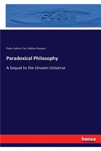 Paradoxical Philosophy