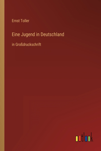 Eine Jugend in Deutschland