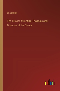 History, Structure, Economy and Diseases of the Sheep