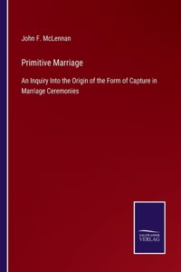 Primitive Marriage