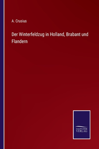 Winterfeldzug in Holland, Brabant und Flandern