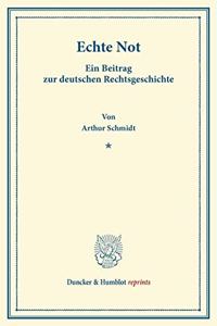 Echte Not
