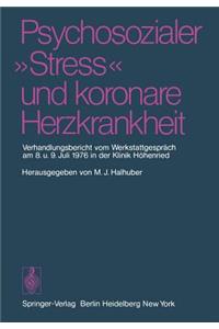 Psychosozialer „Stress“ und koronare Herzkrankheit