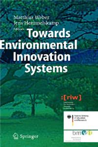 Towards Environmental Innovation Systems