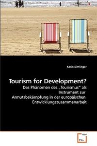 Tourism for Development?