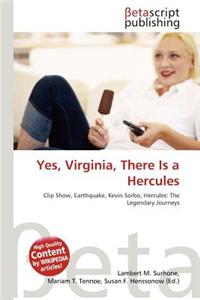 Yes, Virginia, There Is a Hercules