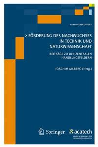 Forderung des Nachwuchses in Technik und Naturwissenschaft