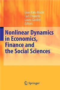 Nonlinear Dynamics in Economics, Finance and the Social Sciences