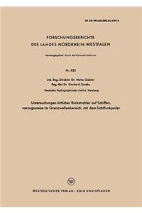 Untersuchungen örtlicher Rückstrahler auf Schiffen, vorzugsweise im Grenzwellenbereich, mit dem Sichtfunkpeiler